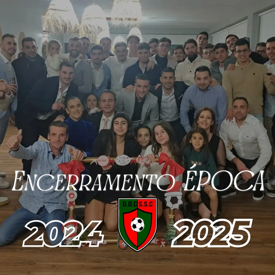 Encerramento da Época 2024/2025